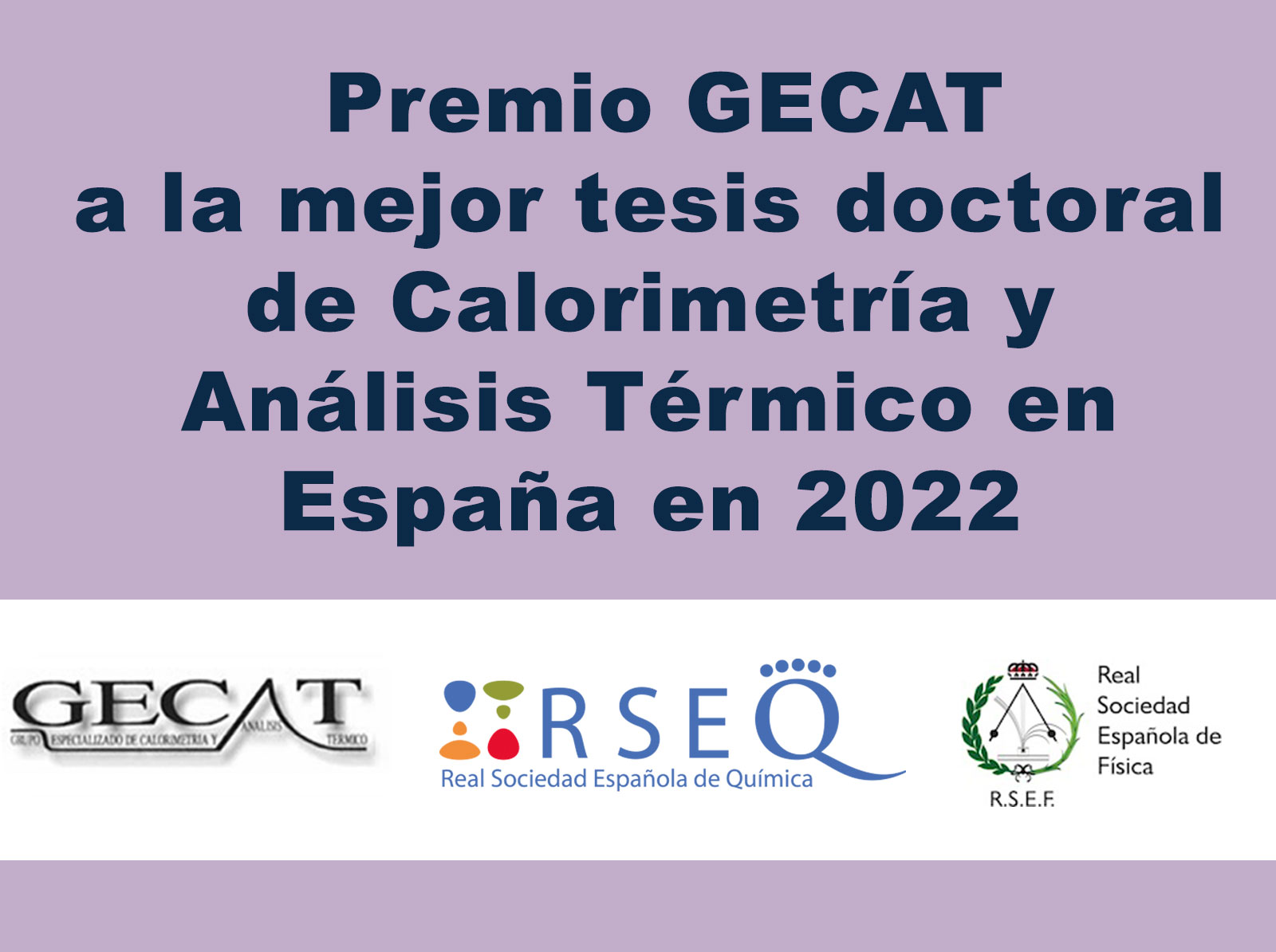 Premio GECAT a la mejor tesis doctoral de Calorimetría y Análisis Térmico en España en 2022