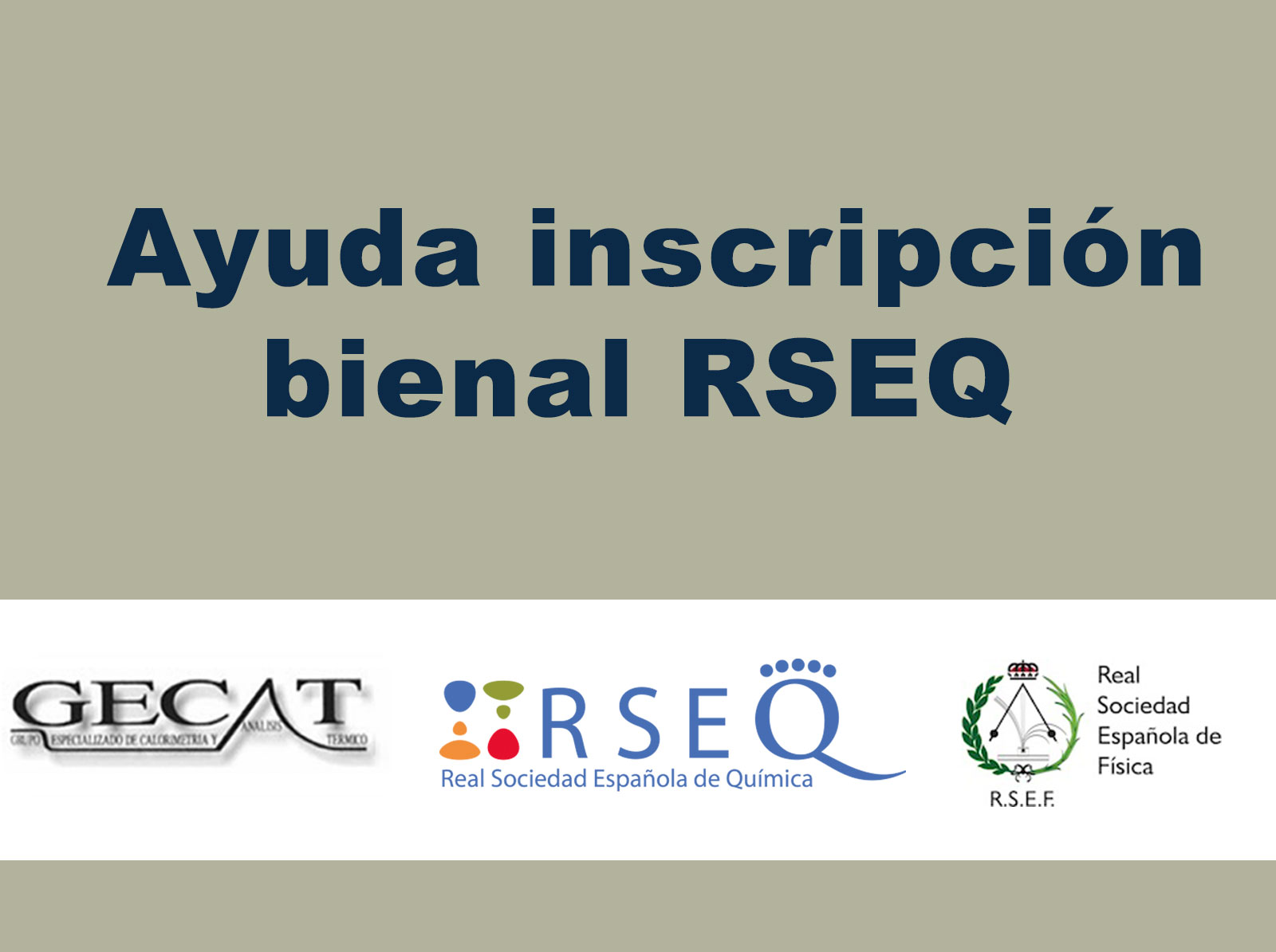 Ayuda inscripción bienal RSEQ